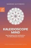 Kaleidoscope Mind