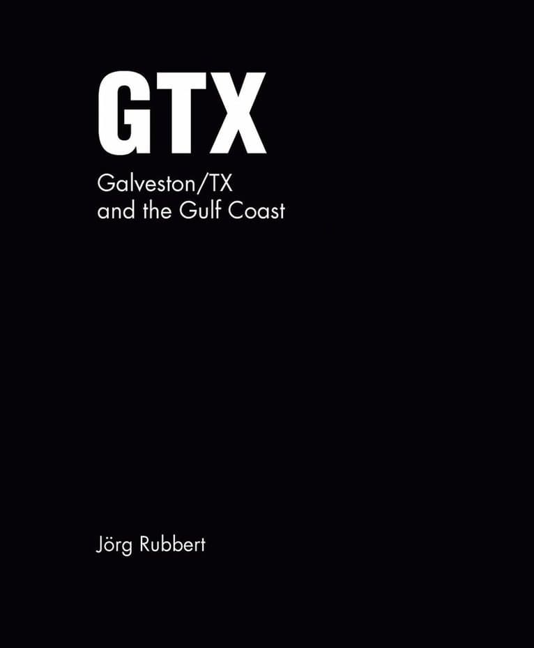 GTX. Galveston/TX and the Gulf Coast