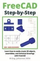 FreeCAD Step by Step