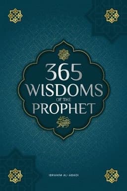 365 Wisdoms of the Prophet Muhammad