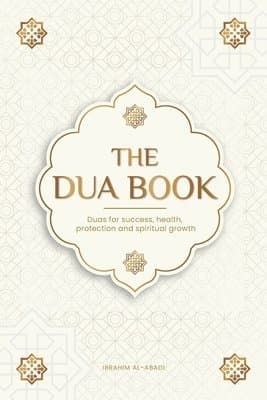 Dua book for living in accordance with Islam