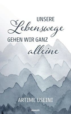 Unsere Lebenswege gehen wir ganz alleine