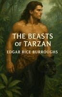 Beasts Of Tarzan (Illustrated)