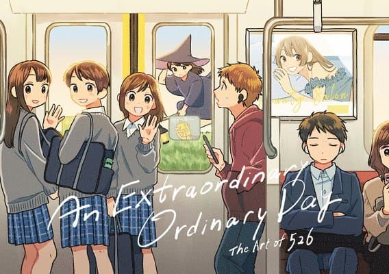 Extraordinary Ordinary Day: the Art of 526 (Japanese-English bilingual)
