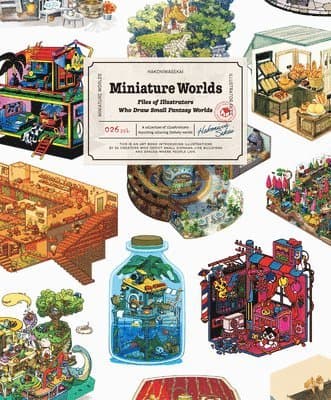 Miniature Worlds