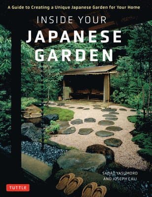 Inside Your Japanese Garden