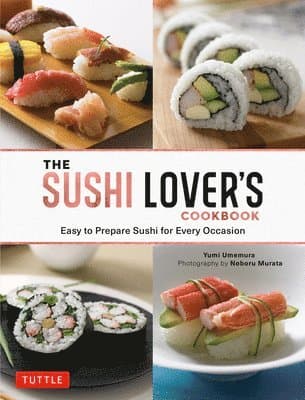 Sushi Lover's Cookbook