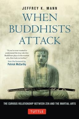 When Buddhists Attack