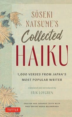 Soseki Natsume's Collected Haiku