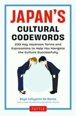 Japan's Cultural Codewords