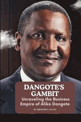 Dangote's Gambit