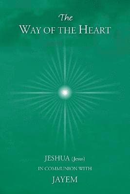 Way of the Heart
