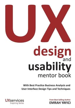 Business Analyst's Mentor Book: With Best Practice Business Analysis Techniques and Software Requirements Management Tips