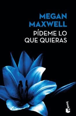 Pídeme Lo Que Quieras (Novela) / Tell Me What You Want (a Novel)