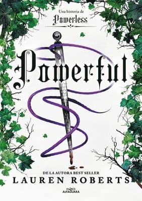 Powerful: Una Historia de Powerless / Powerful: A Powerless Story