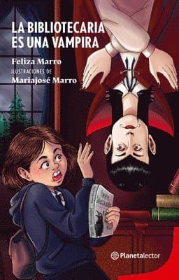 La Bibliotecaria Es Una Vampira / The Librarian Is a Vampire