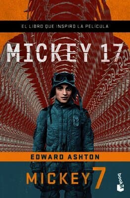 Mickey 7 (Edición de la Película / Movie Tie-In)