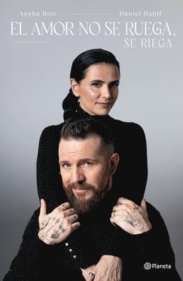 El Amor No Se Ruega, Se Riega / Don't Beg for Love, Nurture It