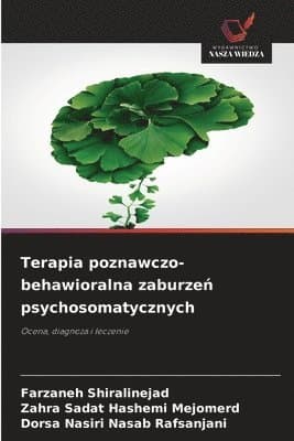 Terapia poznawczo-behawioralna zaburzeń psychosomatycznych