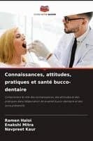 Connaissances, attitudes, pratiques et santé bucco-dentaire