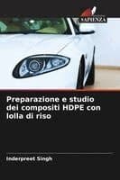 Preparazione e studio dei compositi HDPE con lolla di riso