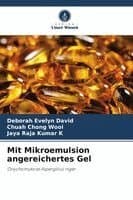 Mit Mikroemulsion angereichertes Gel