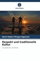 Respekt und traditionelle Kultur