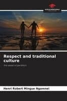 Respect and traditional culture