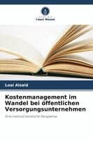 Kostenmanagement im Wandel bei öffentlichen Versorgungsunternehmen