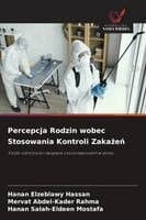 Percepcja Rodzin wobec Stosowania Kontroli Zakażeń