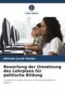 Bewertung der Umsetzung des Lehrplans für politische Bildung