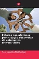 Fatores que afetam a participação desportiva de estudantes universitários