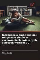 Inteligencja emocjonalna i ukrywanie siebie w zachowaniach związanych z poszukiwaniem VCT