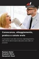 Conoscenza, atteggiamento, pratica e salute orale