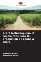 Écart technologique et contraintes dans la production de canne à sucre