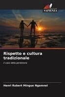Rispetto e cultura tradizionale