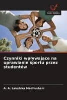 Czynniki wplywające na uprawianie sportu przez studentów