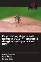 Częstośc występowania dengi w 2013 r.