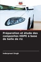 Préparation et étude des composites HDPE à base de balle de riz
