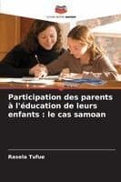 Participation des parents à l'éducation de leurs enfants