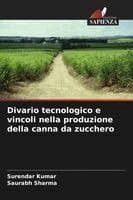 Divario tecnologico e vincoli nella produzione della canna da zucchero