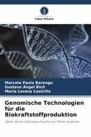 Genomische Technologien für die Biokraftstoffproduktion