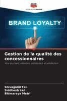 Gestion de la qualité des concessionnaires