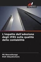 L'impatto dell'adozione degli IFRS sulla qualità della contabilità
