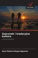 Szacunek i tradycyjna kultura
