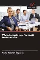 Wyjaśnienie preferencji inwestorów