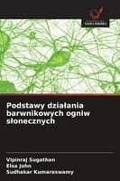 Podstawy dzialania barwnikowych ogniw slonecznych