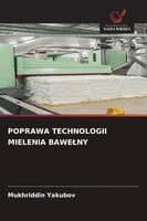 Poprawa Technologii Mielenia Bawelny