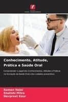 Conhecimento, Atitude, Prática e Saúde Oral