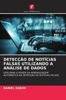 Detecção de Notícias Falsas Utilizando a Análise de Dados